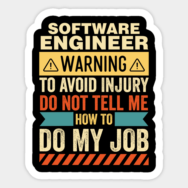 Software Engineer Warning Sticker by Stay Weird